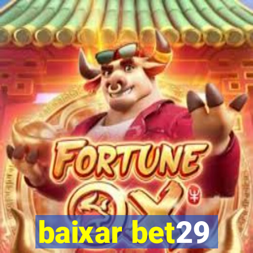 baixar bet29